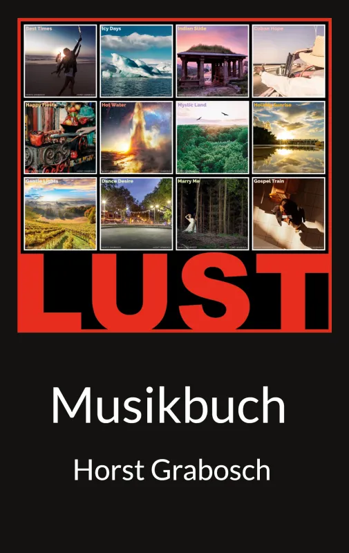 LUST - Das Buch zum Musikalbum (© Entprima Publishing)