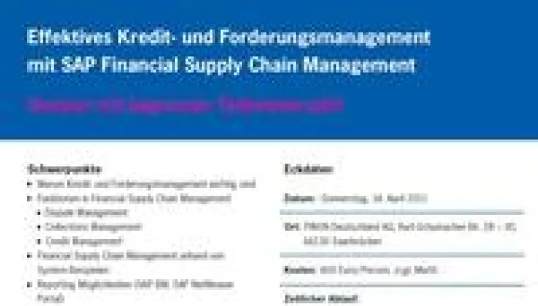 Effektives Kredit- und Forderungsmanagement mit SAP Financial Supply Chain Management Bild: Effektives Kredit- und Forderungsmanagement mit SAP Financial Supply Chain Management