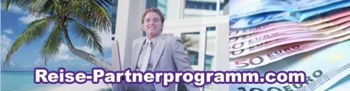 mit Reise Partnerprogramm Geld verdienen