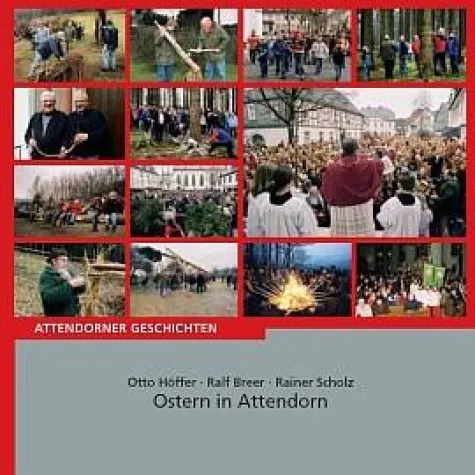 Attendorner Geschichte(n): Ostern in Attendorn Bild: Attendorner Geschichte(n): Ostern in Attendorn