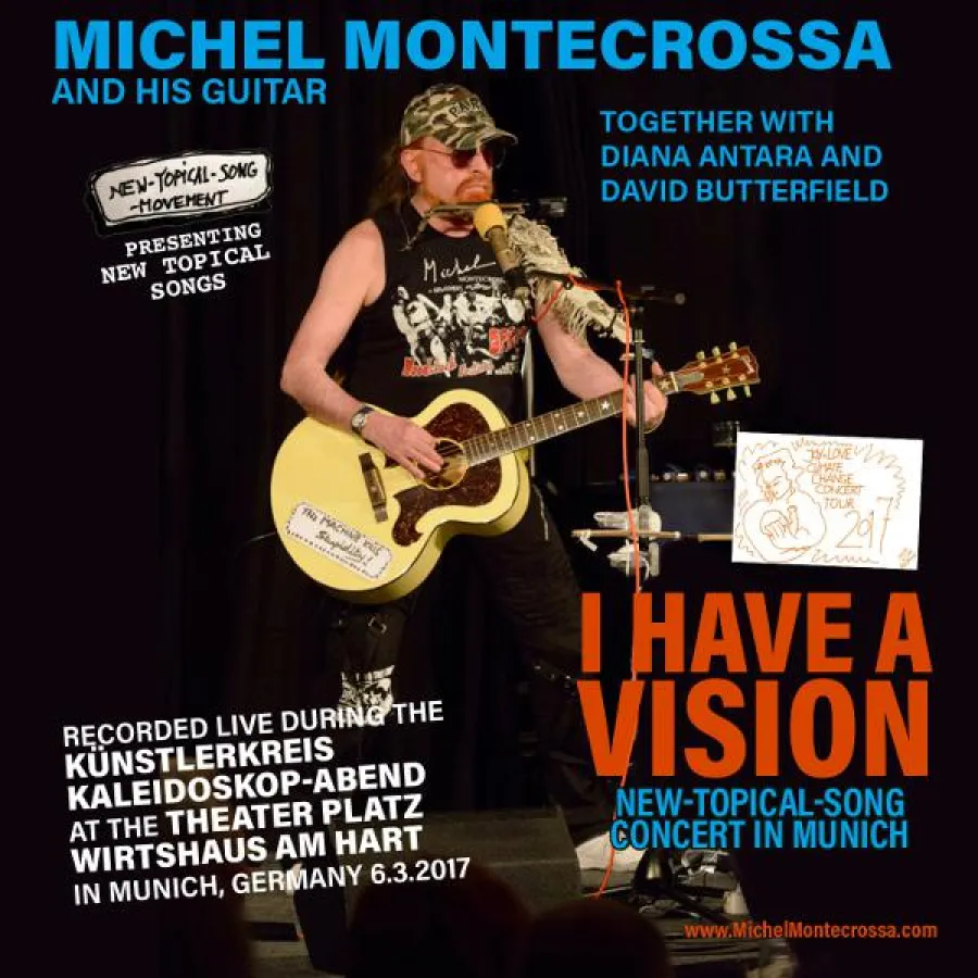 Michel Montecrossa's CD 'I Have A Vision' Konzert beim Künstlerkreis Kaleidoskop-Abend in München