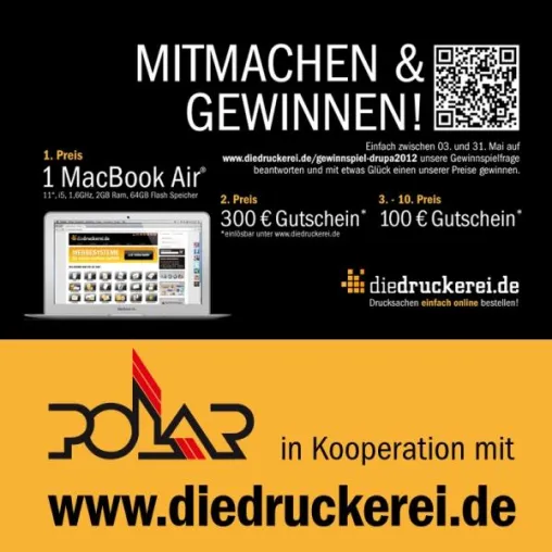 POLAR und diedruckerei.de präsentieren Gewinnspiel auf der Messe drupa 2012 Bild: POLAR und diedruckerei.de präsentieren Gewinnspiel auf der Messe drupa 2012