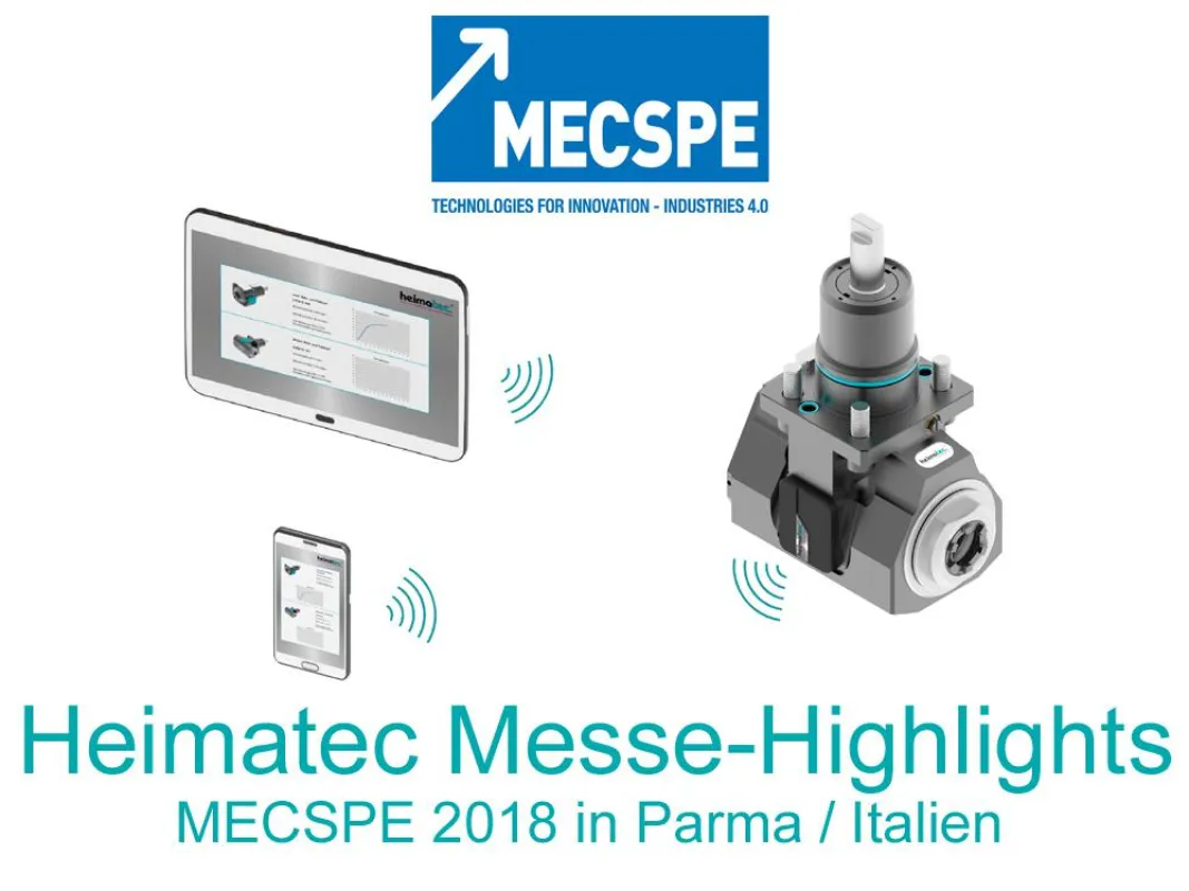Heimatec Messe-Highlights, MECSPE, Parma 2018