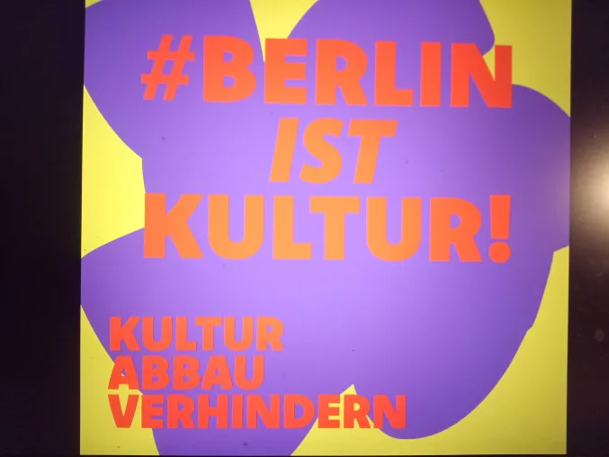 Bild: #BerlinIstKultur - Kultur Abbau verhindern! - Aktionstag 16.10.24