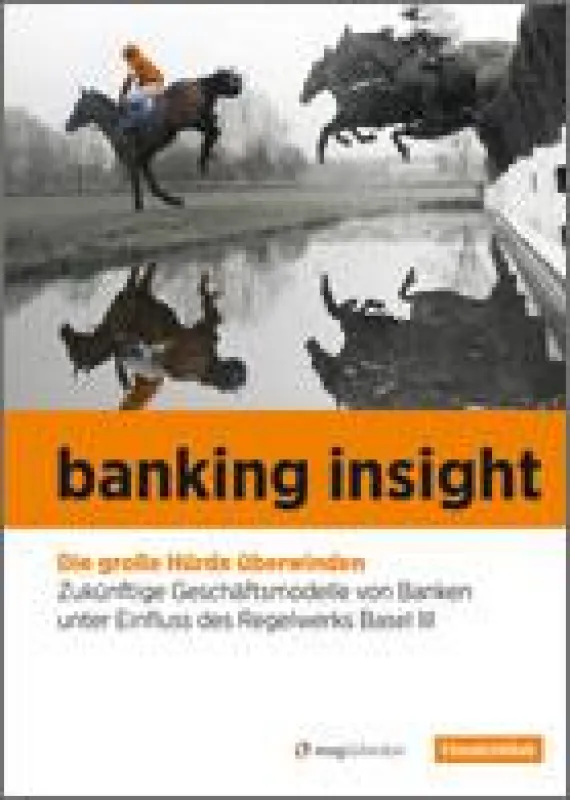 Die aktuelle Studie banking insight von msgGillardon und Handelsblatt