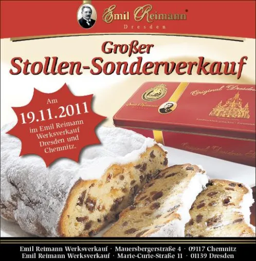 Großer Stollen-Sonderverkauf bei Emil Reimann am 19.11.2011 Bild: Großer Stollen-Sonderverkauf bei Emil Reimann am 19.11.2011