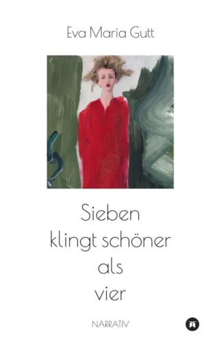 Bild: Sieben klingt schöner als vier - Eine sinnstiftende Erzählung