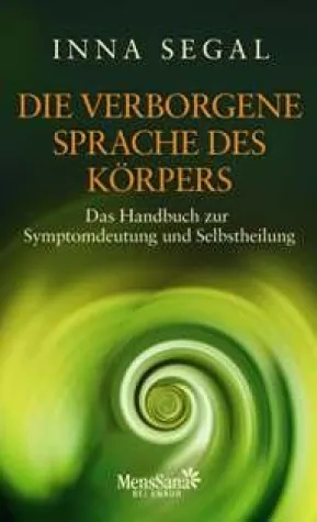 Bild: Die innere Heilintelligenz entdecken - Neuerscheinung MensSana bei Knaur