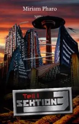 Bild: Per Mouse-Over durch Hanseapolis - "Sektion 3" von Miriam Pharo als eBook erhältlich