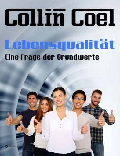 Bild: Lebensqualität - Eine Frage der Grundwerte