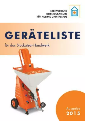 Neue Geräteliste für das Stuckateur-Handwerk erleichtert das Kalkulieren Bild: Neue Geräteliste für das Stuckateur-Handwerk erleichtert das Kalkulieren