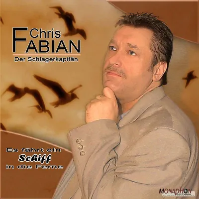Bild: Schlagerkapitän Chris Fabian - Es fährt ein Schiff in die Ferne