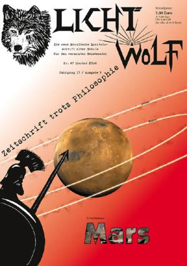 Lichtwolf Nr. 47 mit dem Titelthema „Mars“ ist als Paperback und als E-Book erhältlich.