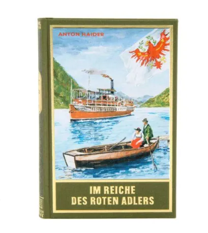 Bild: Im Reiche des roten Adlers: Anton Haiders Werk zu Karl May und Tirol