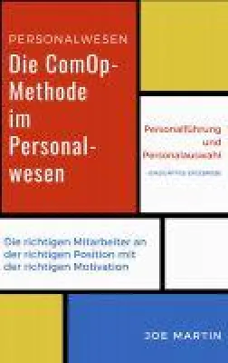 Bild: Die neue Erfolgsformel in Human Resources jetzt als eBook verfügbar: Die ComOp-Methode im Personalwesen