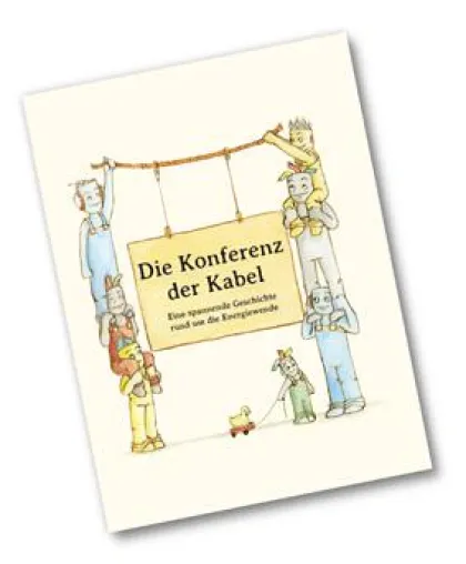 Bild: 'Die Konferenz der Kabel' - Ohne Denkwende keine Energiewende