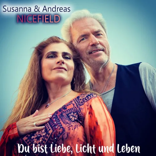 Der neue deutsche Titel von Nicefield: Du bist Liebe, Licht und Leben Bild: Der neue deutsche Titel von Nicefield: Du bist Liebe, Licht und Leben