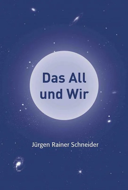 Buchcover: Das All und Wir – Das Universum verstehen