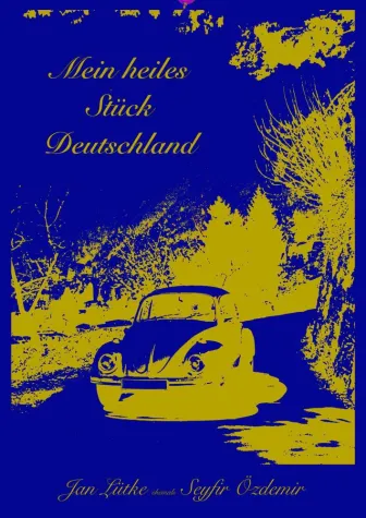 Bild: Mein heiles Stück Deutschland