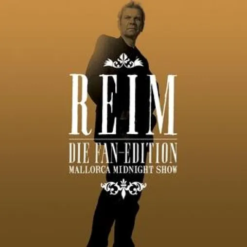 Bild: Reim - \"Die Fan - Edition\" (Mallorca Midnight Show)