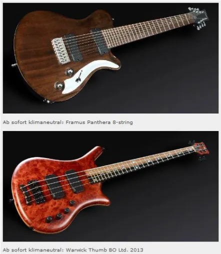 Framus und Warwick: Weltweit führende E-Gitarren- und E-Bass-Marken sind mit ClimatePartner klimaneutral Bild: Framus und Warwick: Weltweit führende E-Gitarren- und E-Bass-Marken sind mit ClimatePartner klimaneutral