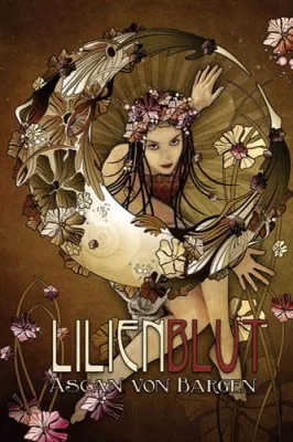 Bild: Ascan von Bargens "Lilienblut" – Der erotische Vampir-Roman 2007