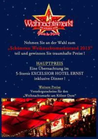 Bild: Der Weihnachtsmarkt am Kölner Dom sucht den `Schönsten Weihnachtsmarktstand 2013