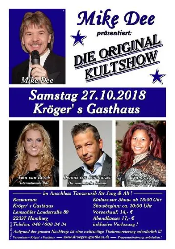 „Mike Dee`s Original Kultshow“ gastiert in Hamburg Bild: „Mike Dee`s Original Kultshow“ gastiert in Hamburg