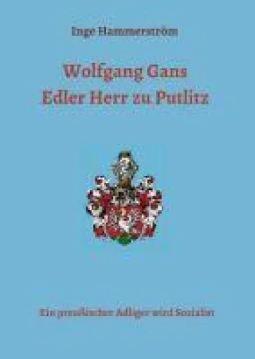 Wolfgang Gans Edler Herr zu Putlitz - Beitrag zur deutschen Zeitgeschichte Bild: Wolfgang Gans Edler Herr zu Putlitz - Beitrag zur deutschen Zeitgeschichte