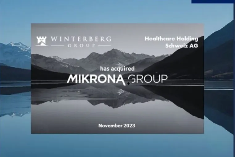 Bild: HEALTHCARE HOLDING/WINTERBERG ÜBERNIMMT MIKRONA GROUP AG
