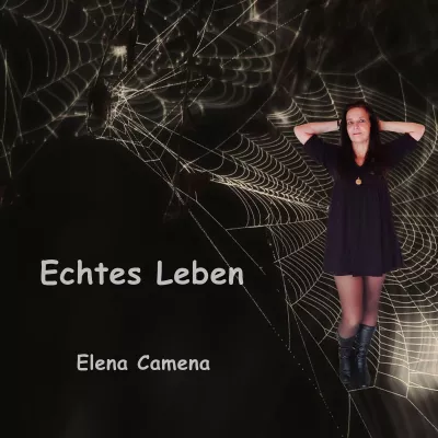 Bild: Elena Camena besingt das "Echtes Leben"