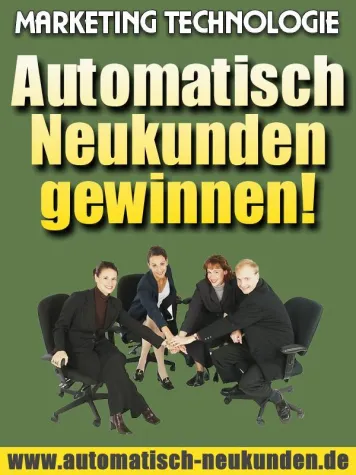 Bild: Automatisch Neukunden gewinnen
