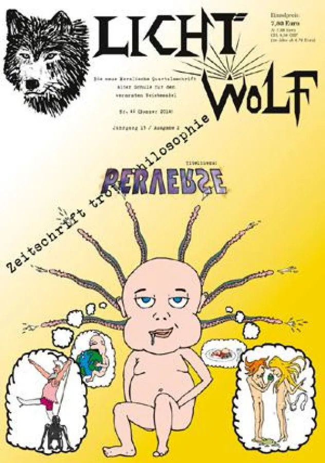 Lichtwolf Nr. 46 mit dem Titelthema „Perverse“ ist als Paperback und als E-Book erhältlich.