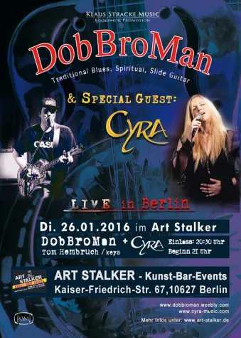 Bild: DobBroMan - Blues, Slide-Gitarrist+Special Guest: Cyra live im ART Stalker