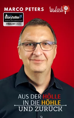 Bild: Erstlingswerk "Aus der Hölle in die Höhle und zurück" wird Finalist des Kindle Storyteller X Award 2023!