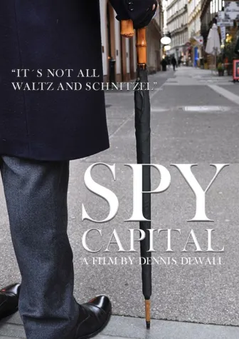 Spy Capital (2021) Dokumentarfilm Bild: Spy Capital (2021) Dokumentarfilm