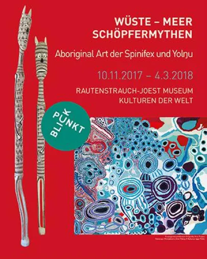 WÜSTE – MEER – SCHÖPFERMYTHEN - Aboriginal Art der Spinifex und Yolnu Bild: WÜSTE – MEER – SCHÖPFERMYTHEN - Aboriginal Art der Spinifex und Yolnu