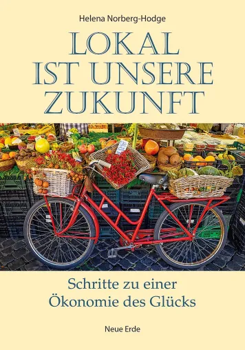 Bild: Lokal ist unsere Zukunft – und sie beginnt jetzt!