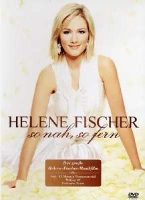 Bild: Helene Fischer - DVD So nah, so fern