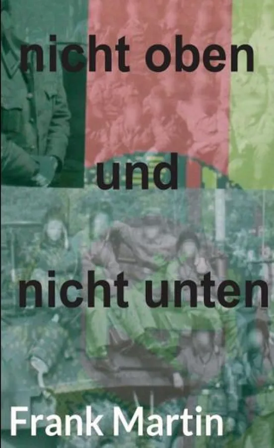 nicht oben und nicht unten