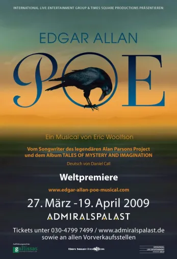 Das neue Musical von Eric Woolfson feiert am 27. März 2009 Weltpremiere am Berliner ADMIRALSPALAST Bild: Das neue Musical von Eric Woolfson feiert am 27. März 2009 Weltpremiere am Berliner ADMIRALSPALAST