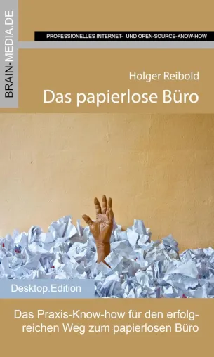 Das papierlose Büro – ein Leitfaden Bild: Das papierlose Büro – ein Leitfaden