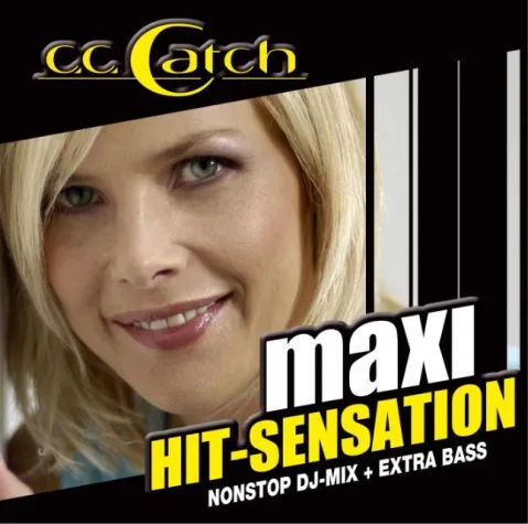 C.C.Catch - Maxi Hit Sensation Bild: C.C.Catch - Maxi Hit Sensation