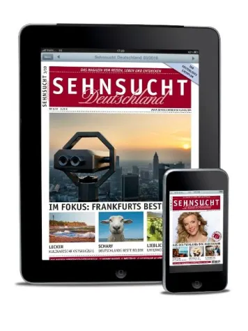 Reisemagazin Sehnsucht Deutschland jetzt als App Bild: Reisemagazin Sehnsucht Deutschland jetzt als App