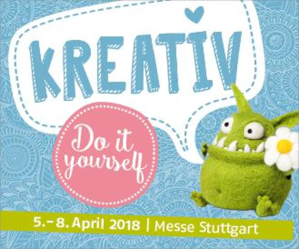 Kreativ Messe Stuttgart 5.-8. April 2018