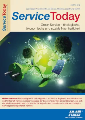 Green Service als Unternehmensstrategie: Ökologische, ökonomische und soziale Nachhaltigkeit Bild: Green Service als Unternehmensstrategie: Ökologische, ökonomische und soziale Nachhaltigkeit