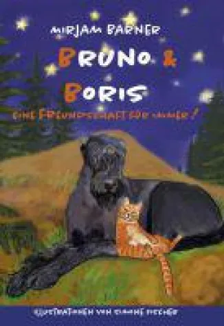 BRUNO & BORIS - die Geschichte einer ungewöhnlichen Freundschaft Bild: BRUNO & BORIS - die Geschichte einer ungewöhnlichen Freundschaft