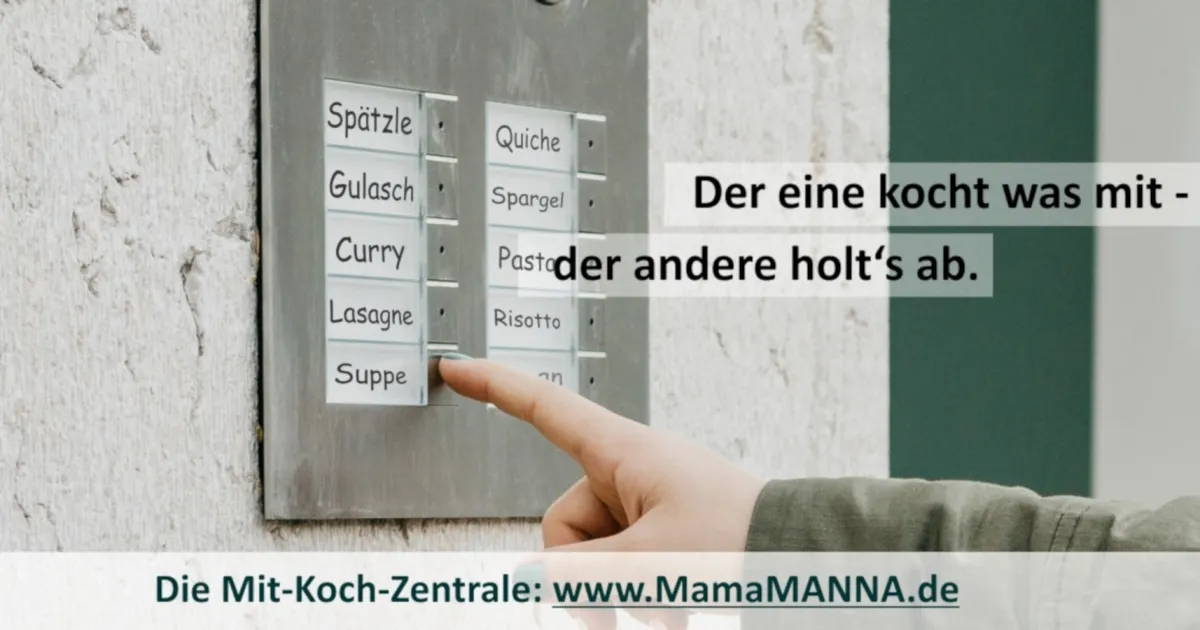 Mit MamaMANNA.de geht Gemeinschaft durch den Magen