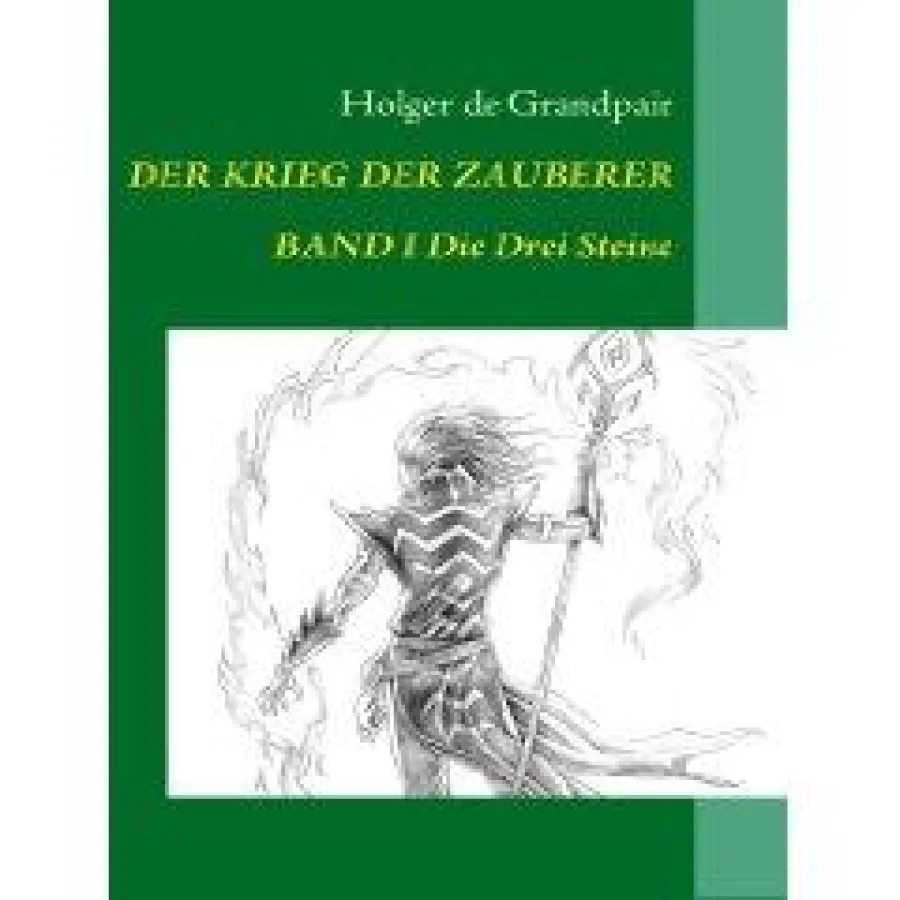Der Krieg der Zauberer1-Die Drei Steine