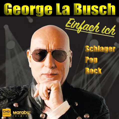 Bild: Das neue Album vom George la Busch ist da! 